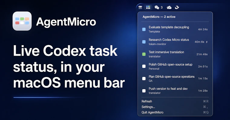 AgentMicro - 在 macOS 菜单栏实时查看 Codex 任务状态 产品图片 1
