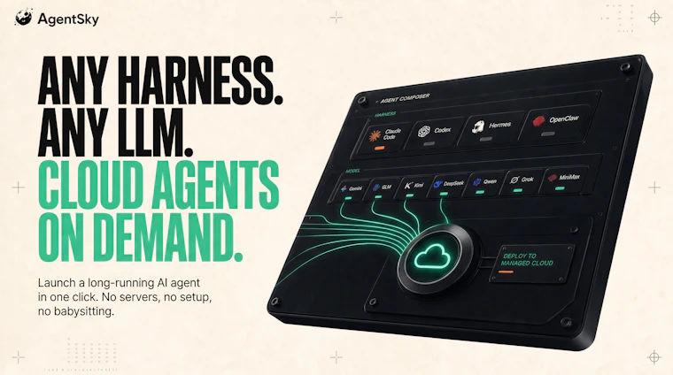 AgentSky - 兼容任意框架与大模型 —— 按需部署的云端智能体 产品图片 1