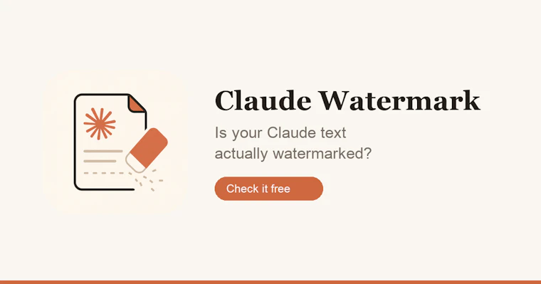Claude Watermark - 精准定位并一键清除文本中所有AI留下的痕迹 产品图片 2