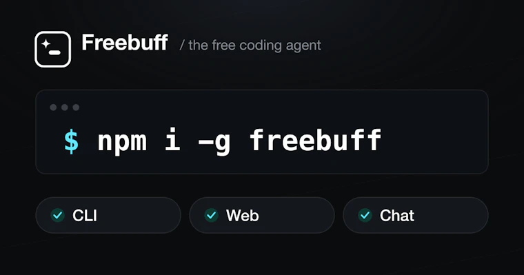 Freebuff - 免费编程智能体，终结Claude、Cursor、Replit与Devin的订阅时代 产品图片 2