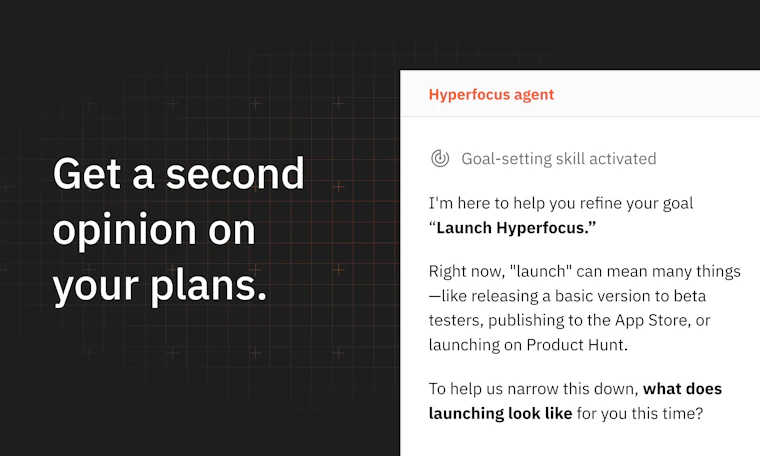 Hyperfocus - 将目标转化为每日进展的规划工具 产品图片 3