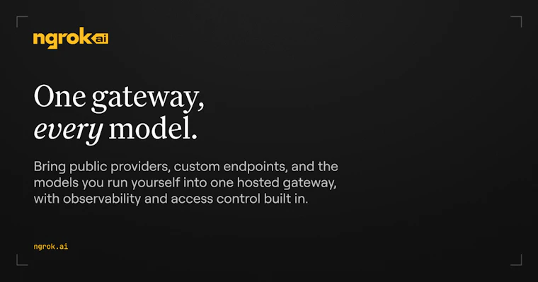 ngrok AI Gateway - 为每个 AI 模型打造的一站式私有网关 产品图片 1