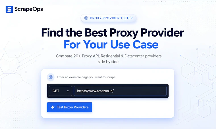 Proxy Tester by ScrapeOps - 为可靠且针对特定目标的网页抓取提供代理基准测试 产品图片 2