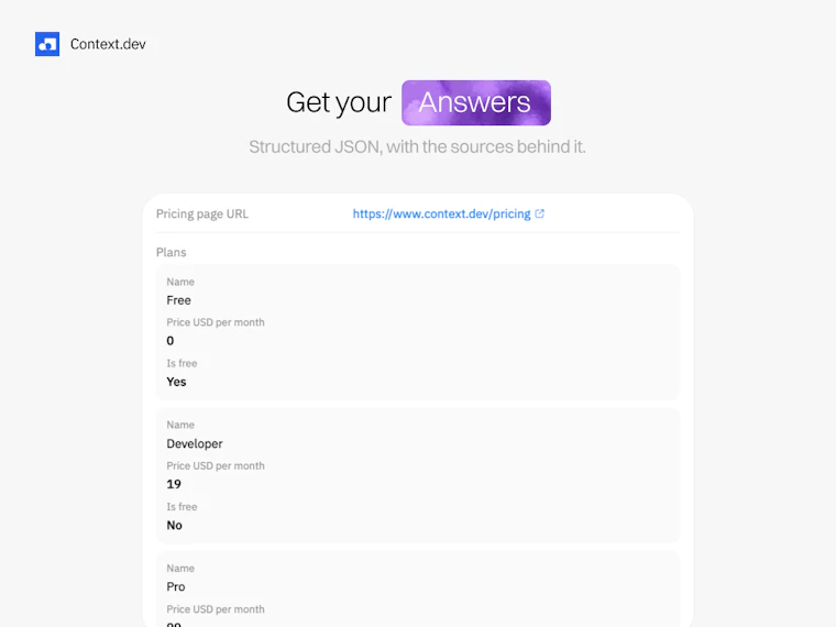 Answers by Context.dev - 输入研究任务与期望的JSON结构，一键获取精准结果。 产品图片 4