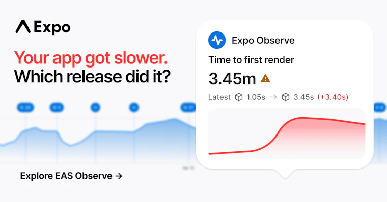 EAS Observe - 专为 Expo 与 React Native 打造的性能监控方案 产品图片 4