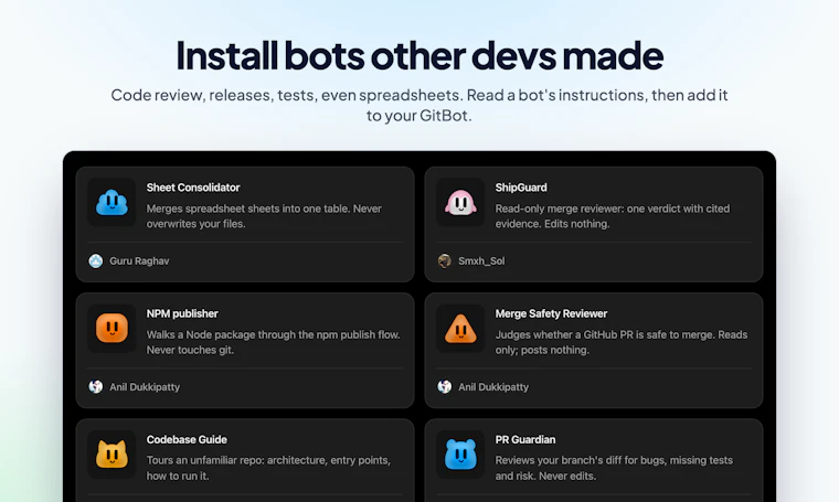 GitBot - 基于你常用的编程AI代理打造自动化机器人 产品图片 3