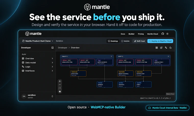 Mantle - 通过 WebMCP 由智能体配置的开源服务运行时 产品图片 3