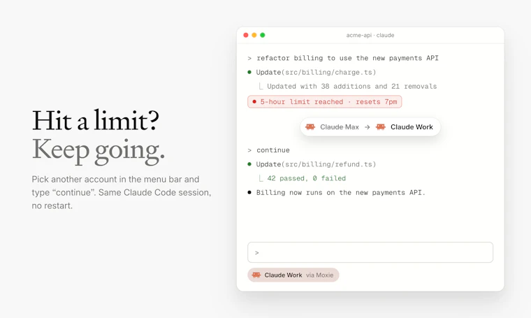 Moxie - 搭配 Claude Code 使用任意 AI，任务中途无缝切换账号 产品图片 2