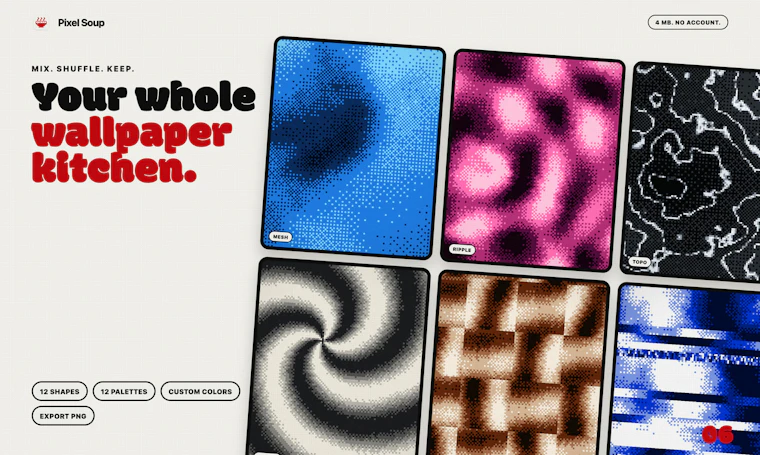 Pixel Soup - 由你的 Mac 亲手调制的抖动风动态壁纸 产品图片 5